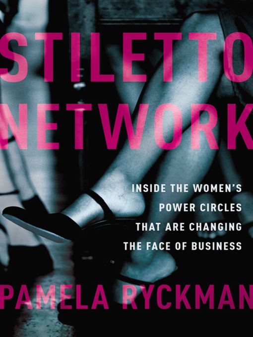 Title details for Stiletto Network by Pamela Ryckman - Wait list